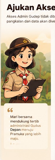 Ilustrasi pengajuan akses ADMin Gudep
